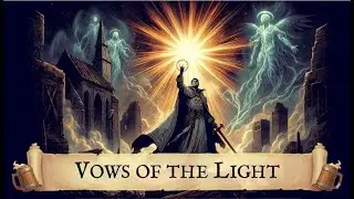 Vows of the light - Priest/Cleric - D&D Fantasy Song