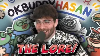The Lore of Okbuddyhasan