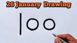 26 January Special Drawing 🇮🇳 | 100 Number Se Republic Day Drawing | Amazing Art 😍