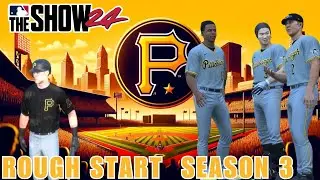 Rough Start: Season 3! | Pirates Rebuild EP27 | MLB The Show 24