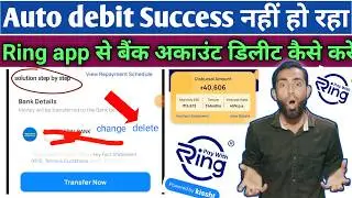 ring app auto debit update | ring app bank account delete update