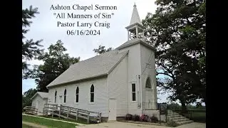 Ashton Chapel Sermon Audio, 