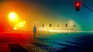 Spiral - Official Trailer Music (Japanese Version)