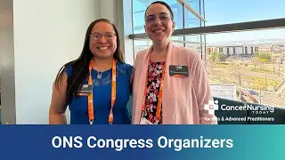 &lsquo;Celebrating Yesterday, Transforming Tomorrow&rsquo;: ONS Congress Organizers Reflect on 50 Years of ONS