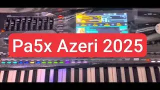 korg pa5x azeri set 2025🅱️🅾️🅱️📟🅾️❌