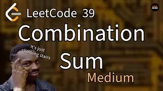 Combination Sum - Python || Simple Dynamic Programming Approach (It's basically Climbing Stairs)