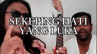 SEKEPING HATI YANG LUKA - ALLEYCATS COVER BY FATHER AND SON