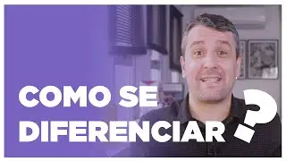 #003 - Como se diferenciar e criar relevância para sua marca?