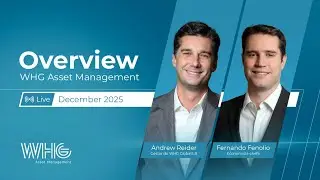 Overview - WHG Asset Management | December 2025