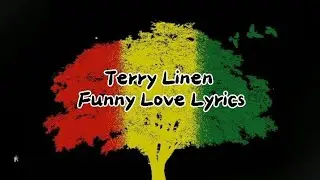 Terry Linen &ndash; Funny Love Lyrics