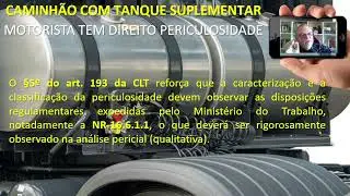 O motorista de Caminhão com tanque suplementar tem direito ao adicional de periculosidade?