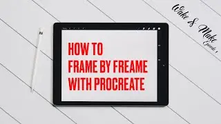 How to Frame by Frame With Procreate 5 in 2021 | A Beginners Guide To Animation