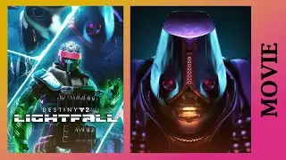 Destiny 2 Lightfall Movie | All Cutscenes