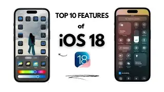 10 New Major IOS 18 Features | iOS 18 Beta 1 Update New Features Explained in Hindi | 