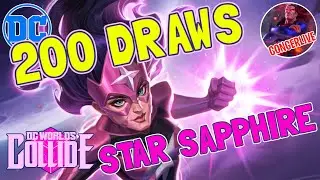 200 DRAWS for STAR SAPHHIRE DC WORLDS COLLIDE DCWC