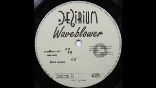 Waveblower - Acid Warp (Acid Techno 1995)