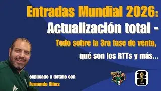 Entradas Mundial 2026: actualizaci&oacute;n total &mdash; 3ra fase de venta, qu&eacute; son los RTTs y m&aacute;s | SIGO AL TRI