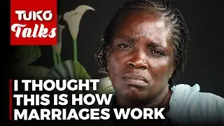 My mom sold me to my husband for Ksh 2000 | Tuko TV