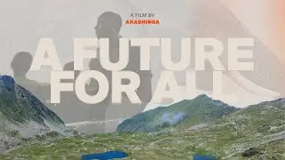 Akashinga: A Future for All