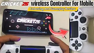 Wireless Controller Unboxing + Cricket 26 Mobile Gameplay Review 🔥
