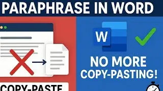 Paraphrase Text Instantly in Microsoft Word (Free Add-in Tutorial!)