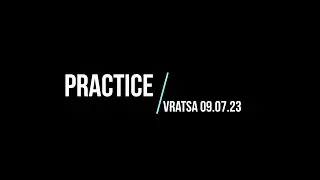 Practice / Vratsa track 09.07.23
