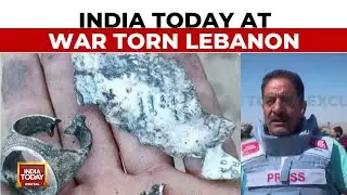 Exclusive Ground Report From Lebanon: Big Escalation In Israel-Hezbollah War | India Today