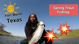 Spring Trout Fishing  2021 Fort Worth Texas Trinity River💥 High Winds But Even Higher Expectations.💥
