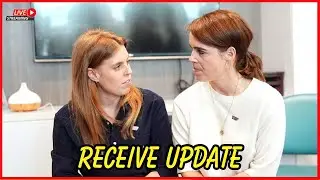 Breaking Palace News! Beatrice and Eugenie Receive MAJOR Royal Upgrade