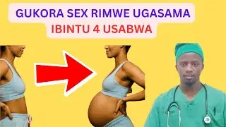 UKO WAKORA SEX RIMWE GUSA UGASAMA 🔥 AMATEGEKO 4 YA SCIENCE | MUGANGA Felicien