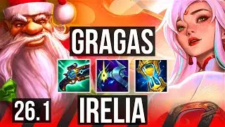 GRAGAS vs IRELIA (TOP) | Perfect KDA: 12/0/4 | KR Diamond | 26.1