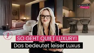 So geht Quiet Luxury wirklich! | Willkommen Zuhause Podcast by Natalia Krysta