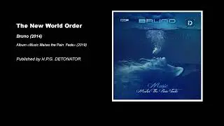 BRUNO - The New W0rld 0rder (2014) (HARDSTYLE)