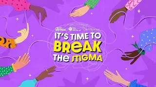 Break The Stigma about Sexual and Reproductive Health