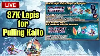 LIVE FFBE | 37K is Ready for Pulling on Kaito Banner | LFG!!!