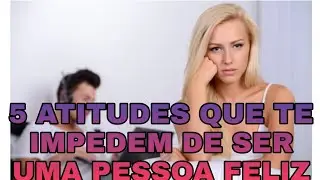 PROGRAMA SIMSTUBE- TEMA DE HOJE: 5 ATITUDES QUE TE IMPEDE DE SER UMA PESSOA FELIZ.