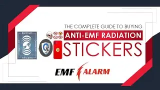 COMPLETE GUIDE  TO BUYING ANTI-RADIATION STICKERS