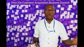 Free 10x Customer Acquisition Business Summit September 30- Onlinko LTD