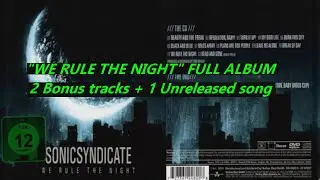 Sonic Syndicate - We Rule The Night FULL ALBUM (HQ)