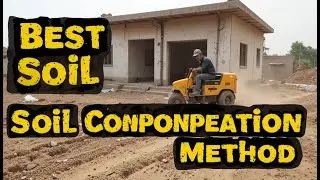 Best Soil Compaction Method in Construction 🦺 | Compactor Machine in Pakistan | Civil Site Work