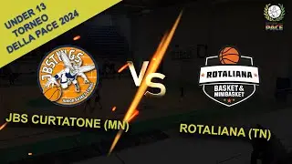 🏀U13 - Torneo della Pace (VR) 2024 - partita 2: JBS Curtatone (MN) vs. Rotaliana (TN)