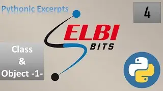 Pythonic Excerpts-#004 - Class and Object -1-   مقتطفات بايثونية