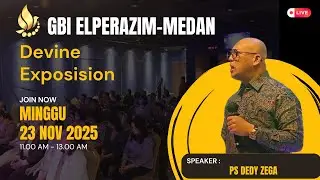 Ibadah Raya 23 Nov 2025 (Sharing By : Ps.Dedy Zega)