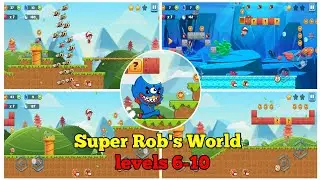 Super Rob's World - levels 6-10 run gameplay