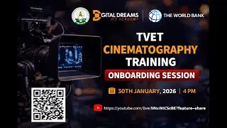 TVET CINEMATOGRAPHY TRAINING ONBOARDING SESSION