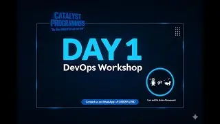 Linux and File System Management | Catalystprogrammers DevOps Workshop Day -1st