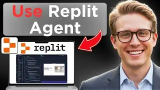 How To Use Replit Agent (Full Guide 2026)