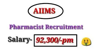 Government jobs | AIIMS job 2021 | Pharmacist job in India | Jobs and vacancy 2021 | Government jobs