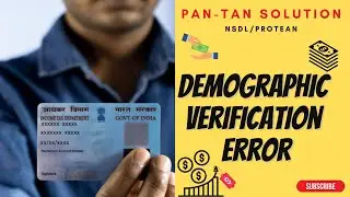 Demographic Error - NSDL PAN applications | Solution | Refund