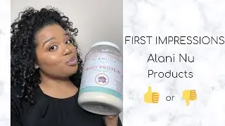 Honest Review | First Impressions Alani Nu Products